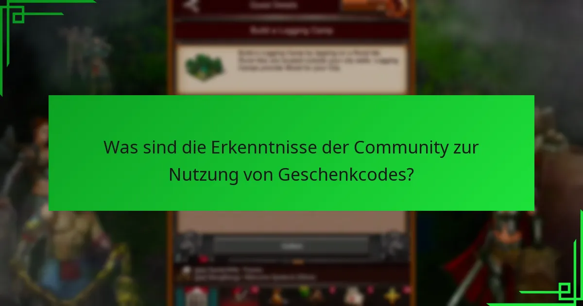 Welche Belohnungen bieten Geschenkcodes in Game of War: Fire Age?