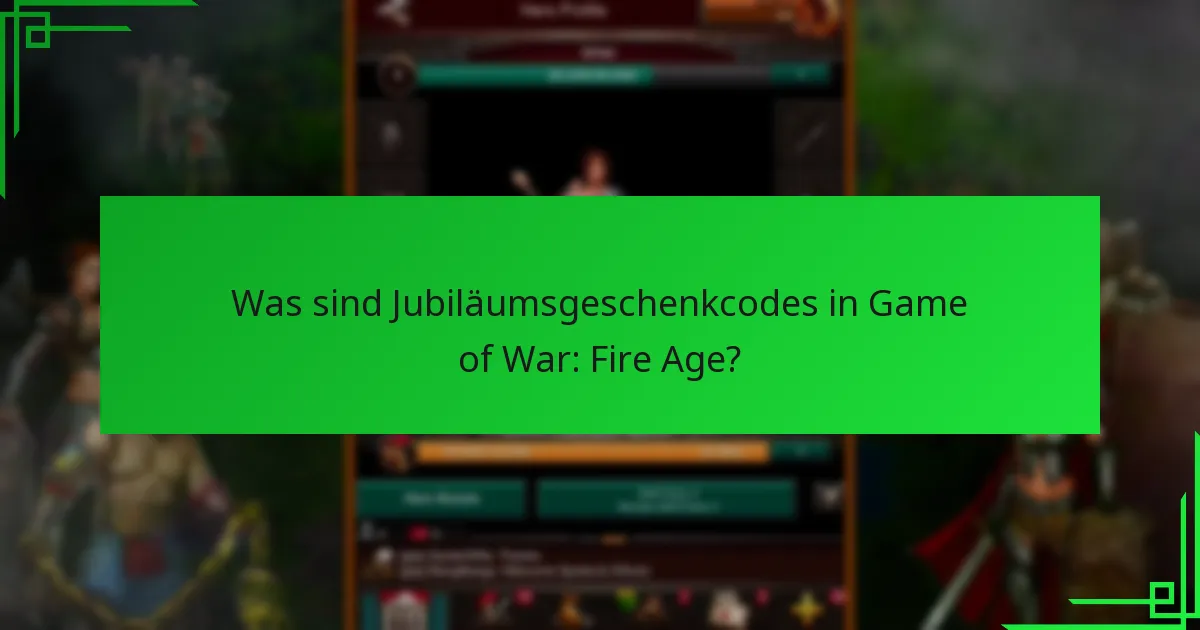 Wie kann ich Jubiläumsgeschenkcodes erhalten?