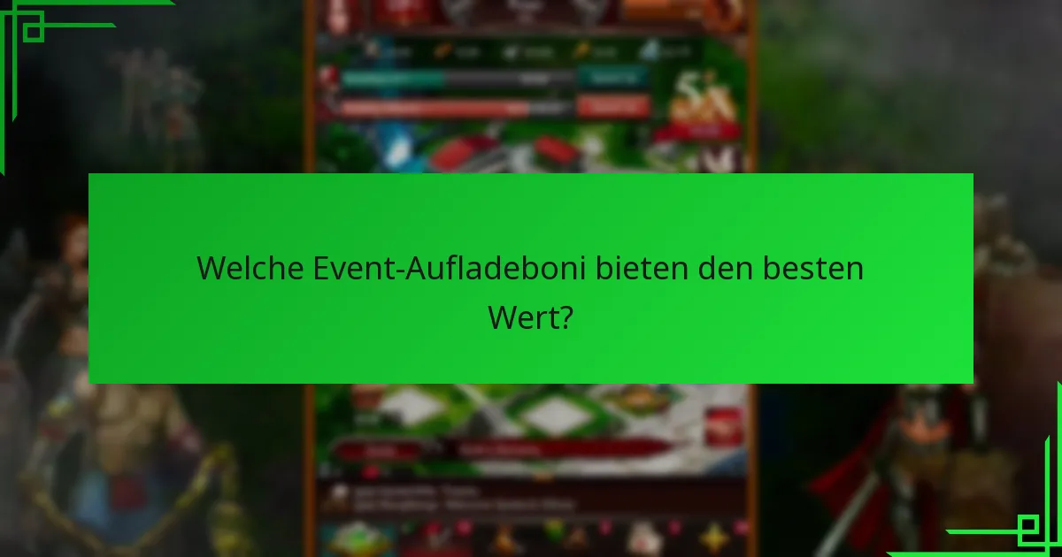 Was sind die verbesserten Belohnungen, die während spezieller Events verfügbar sind?