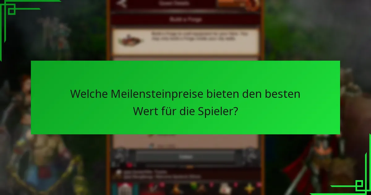 Wie vergleichen sich die Meilensteinpreise in Game of War mit anderen Spielen?