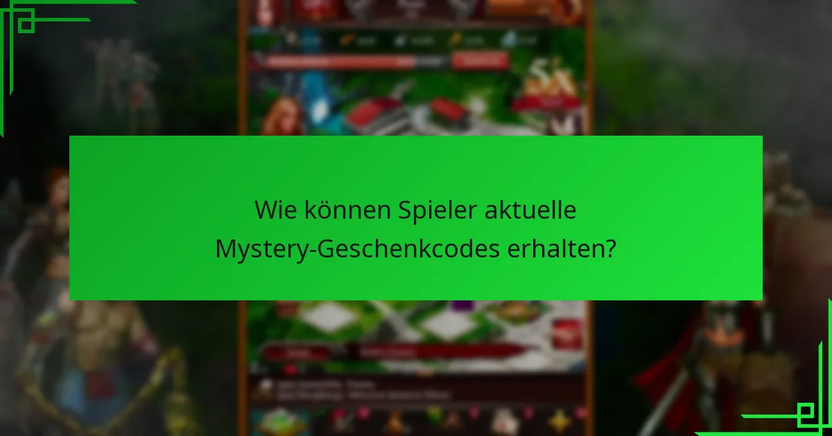 Was sind die Vorteile der Verwendung von Mystery-Geschenkcodes?